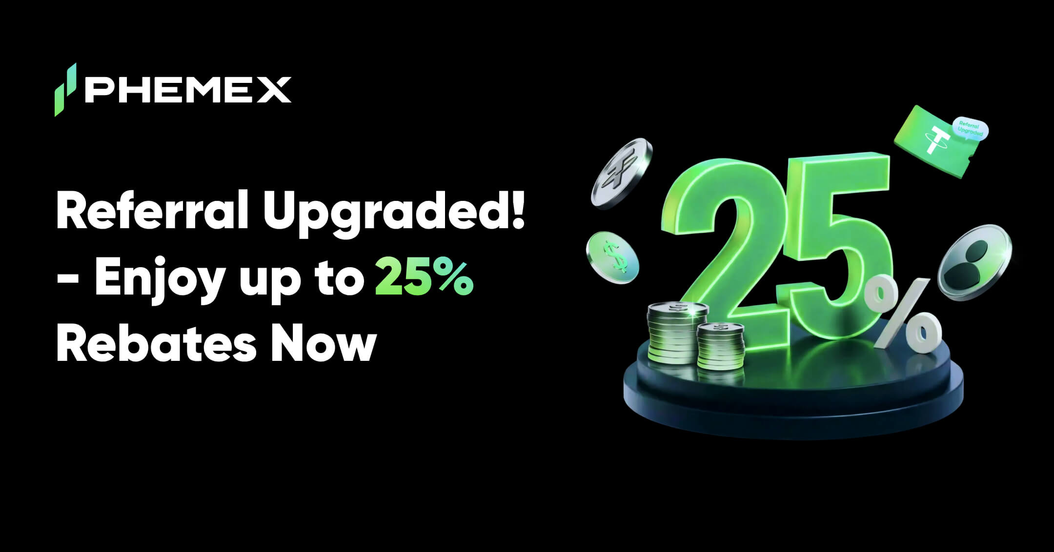 Crypto Referral Program | Earn up to 25% Commission | Phemex